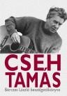 CSEH TAMÁS - BÉRCZES LÁSZLÓ BESZÉLGETŐKÖNYVE