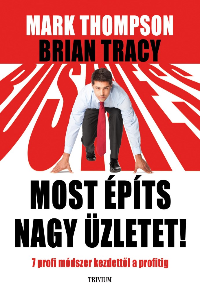 MOST ÉPÍTS NAGY ÜZLETET!