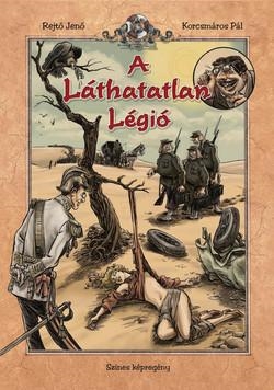 A LÁTHATATLAN LÉGIÓ - SZÍNES KÉPREGÉNY