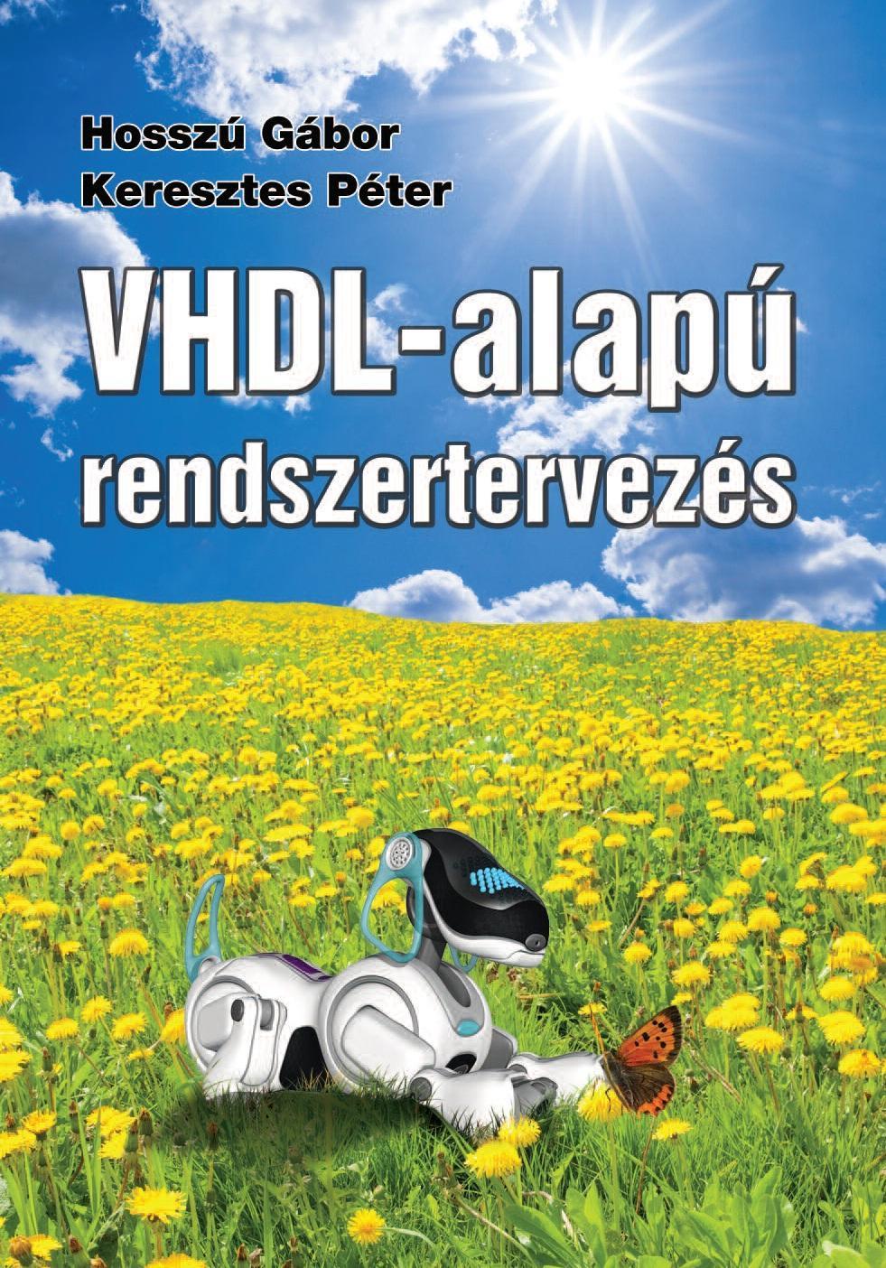VHDL-ALAPÚ RENDSZERTERVEZÉS