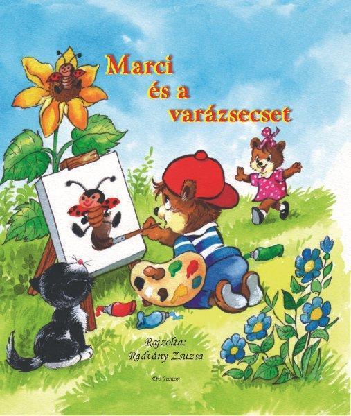 MARCI ÉS A VARÁZSECSET