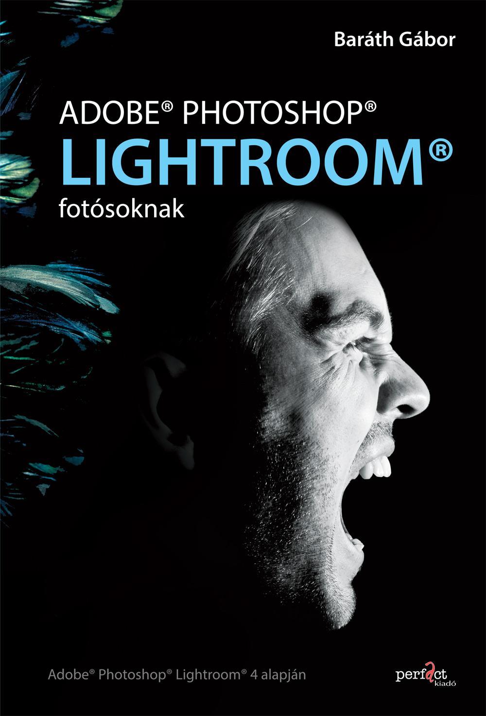 ADOBE PHOTOSHOP LIGHTROOM - FOTÓSOKNAK