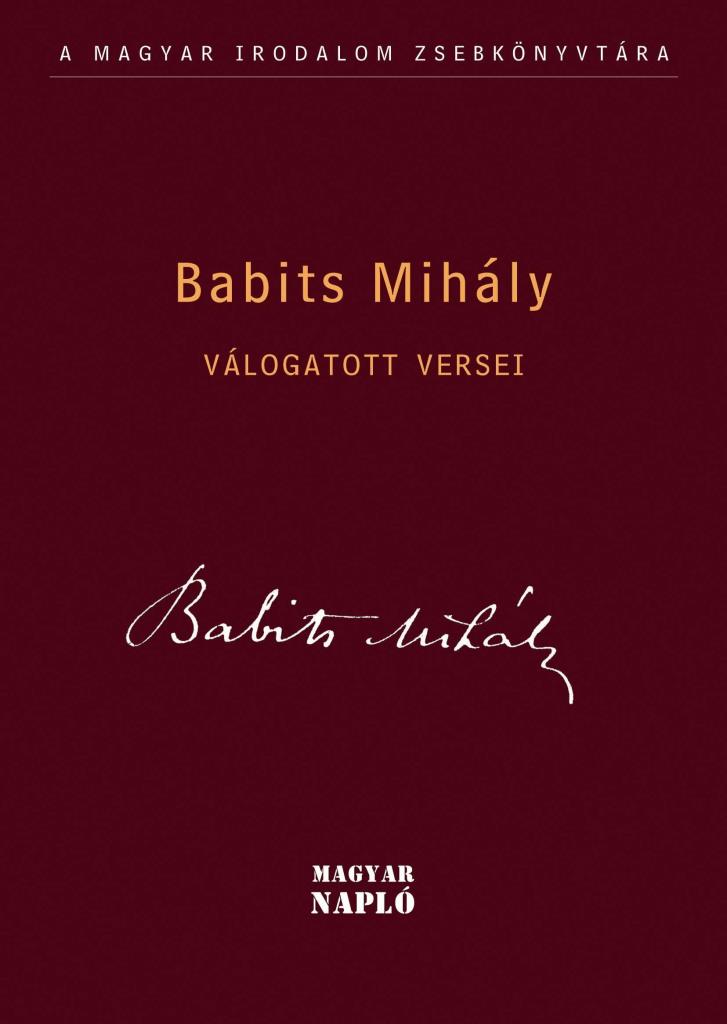 BABITS MIHÁLY VÁLOGATOTT VERSEI