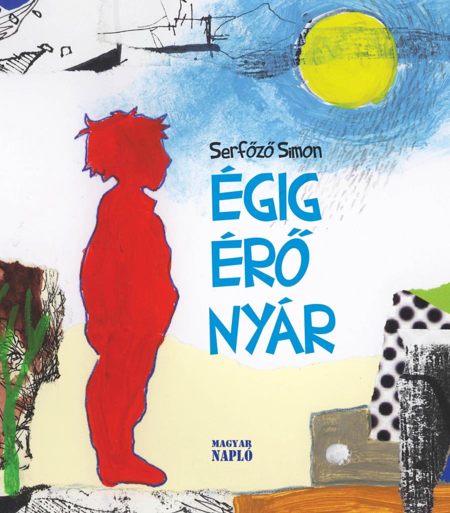 ÉGIG ÉRŐ NYÁR