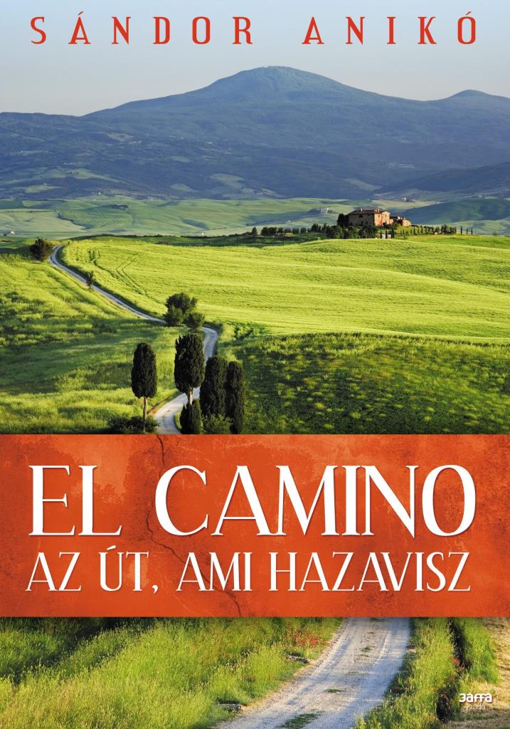 EL CAMINO - AZ ÚT, AMI HAZAVISZ