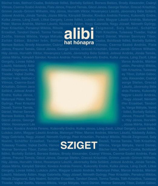 ALIBI HAT HÓNAPRA 10. - SZIGET