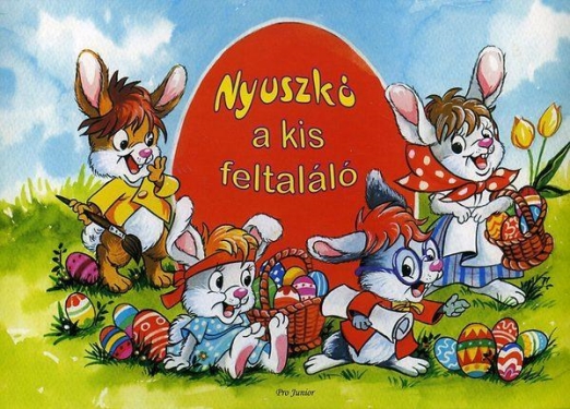 NYUSZKÓ A KIS FELTALÁLÓ - LEPORELLÓ -