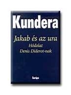 JAKAB ÉS AZ URA - HÓDOLAT DENIS DIDEROT-NAK