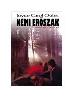 NEMI ERŐSZAK - SZERELMI TÖRTÉNET -