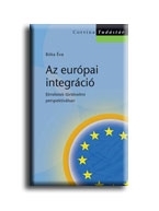 AZ EURÓPAI INTEGRÁCIÓ - CORVINA TUDÁSTÁR