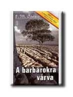 A BARBÁROKRA VÁRVA         (KÖTÖTT)