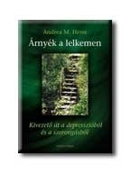 ÁRNYÉK A LELKEMEN