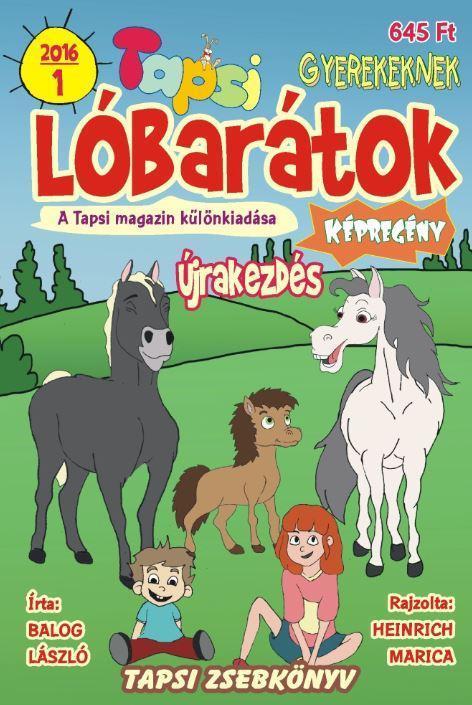 LÓBARÁTOK - ÚJRAKEZDÉS - TAPSI ZSEBKÖNYV 2016/1.