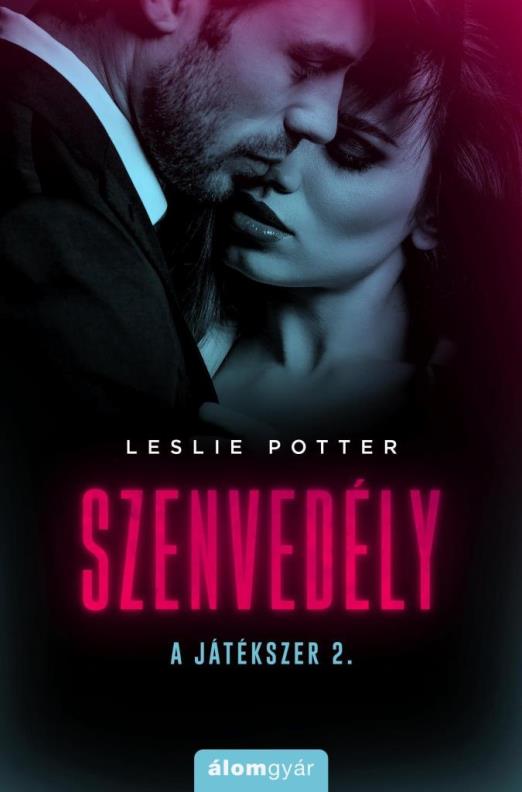 SZENVEDÉLY - A JÁTÉKSZER 2.