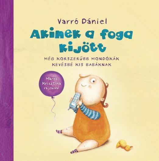 AKINEK A FOGA KIJÖTT