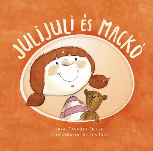 JULIJULI ÉS MACKÓ -