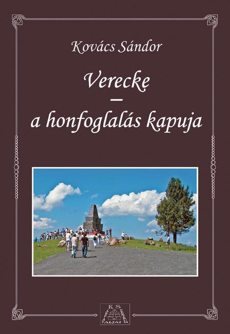 VERECKE - A HONFOGLALÁS KAPUJA