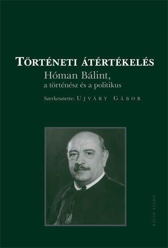 TÖRTÉNETI ÁTÉRTÉKELÉS - DVD-VEL -