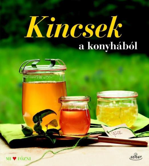 KINCSEK A KONYHÁBÓL