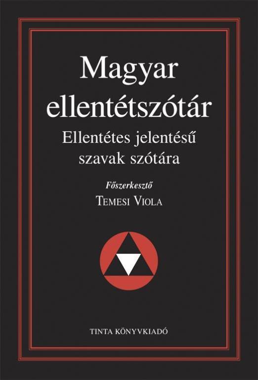 MAGYAR ELLENTÉTSZÓTÁR