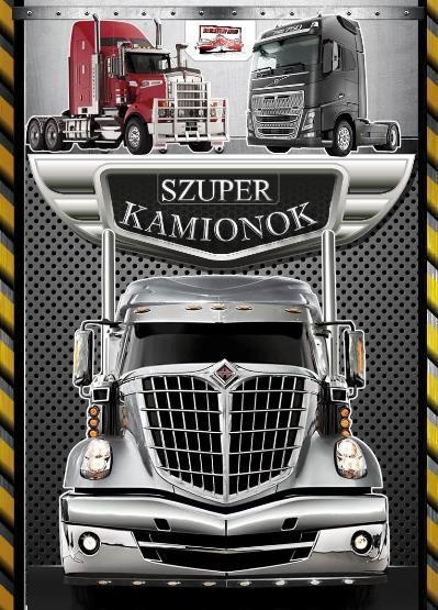 SZUPER KAMIONOK - SZUPER FÜZETEK