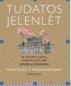 TUDATOS JELENLÉT