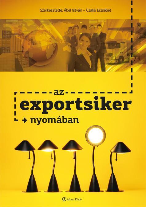 AZ EXPORTSIKER NYOMÁBAN