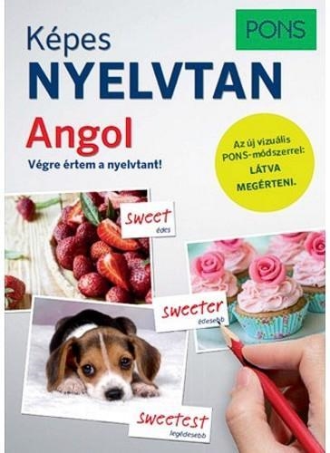 PONS KÉPES NYELVTAN - ANGOL - VÉGRE ÉRTEM A NYELVTANT!