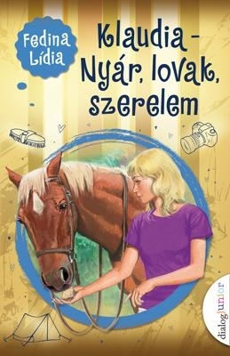 KLAUDIA - NYÁR, LOVAK, SZERELEM
