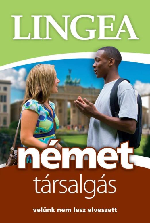 NÉMET TÁRSALGÁS - VELÜNK NEM LESZ ELVESZETT (LIGHT)