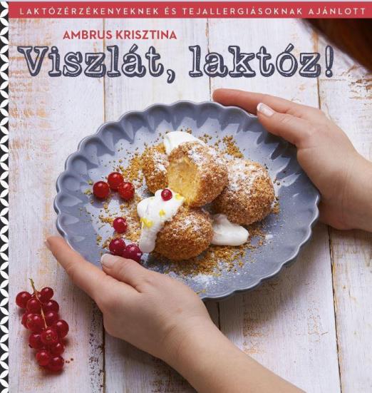 VISZLÁT, LAKTÓZ!