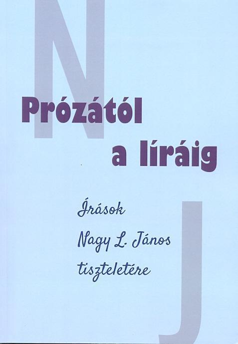 PRÓZÁTÓL A LÍRÁIG