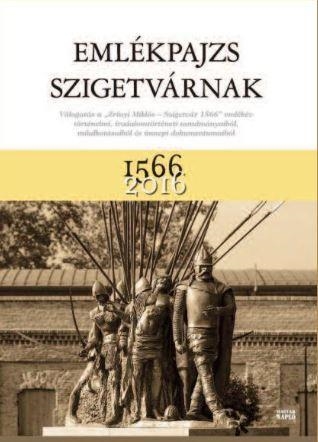 EMLÉKPAJZS SZIGETVÁRNAK 1566-2016