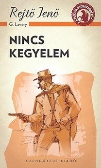 NINCS KEGYELEM - A PONYVA GYÖNGYSZEMEI