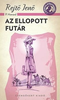 AZ ELLOPOTT FUTÁR - A PONYVA GYÖNGYSZEMEI