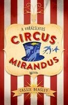 A VARÁZSLATOS CIRCUS MIRANDUS