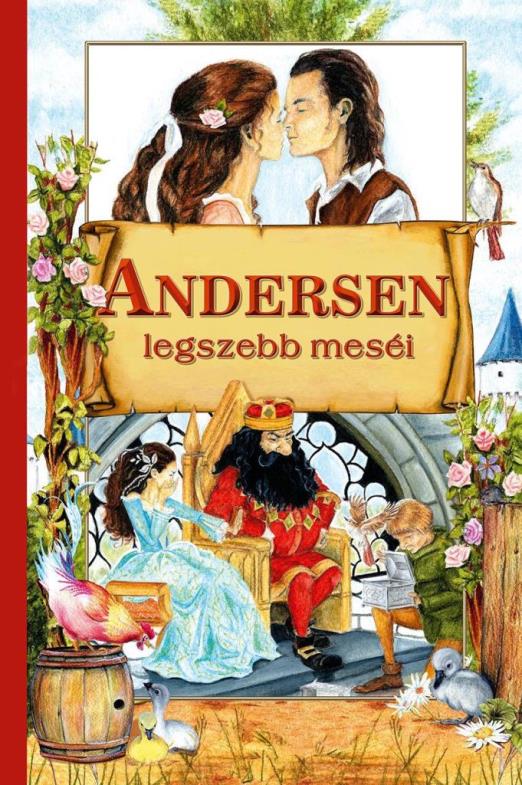 ANDERSEN LEGSZEBB MESÉI