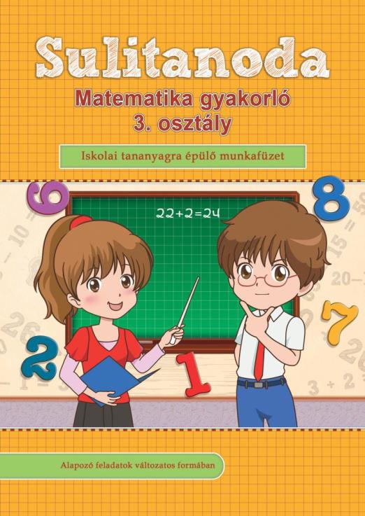 SULITANODA - MATEMATIKA GYAKORLÓ 3. OSZTÁLY