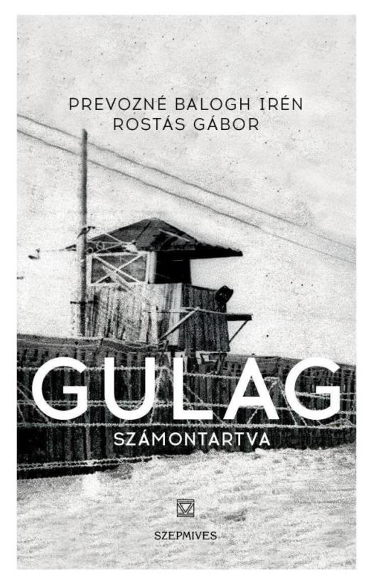 GULAG - SZÁMONTARTVA