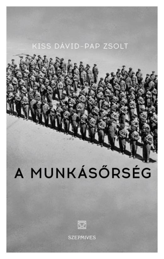 A MUNKÁSŐRSÉG - INTERJÚKÖNYV