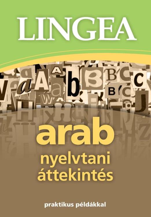 ARAB NYELVTANI ÁTTEKINTÉS