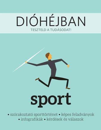 DIÓHÉJBAN - SPORT