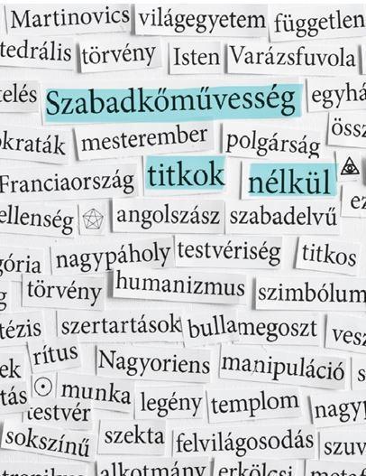 SZABADKŐMŰVESSÉG TITKOK NÉLKÜL - ÜKH 2018