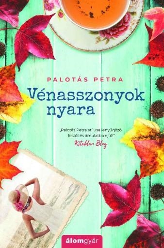 VÉNASSZONYOK NYARA