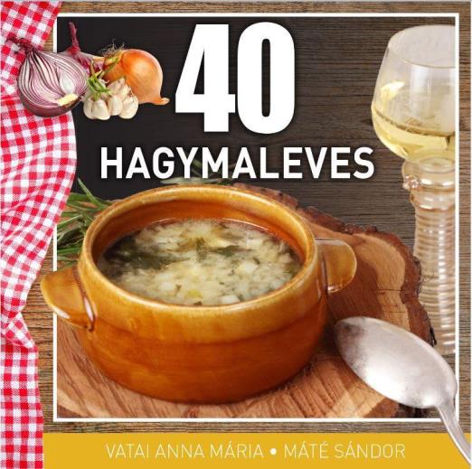 40 HAGYMALEVES