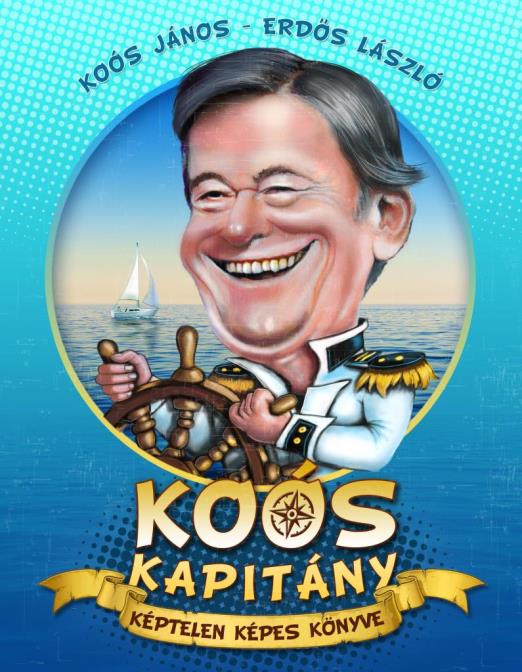 KOÓS KAPITÁNY KÉPTELEN KÉPES KÖNYVE