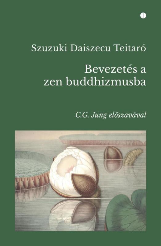 BEVEZETÉS A ZEN BUDDHIZMUSBA