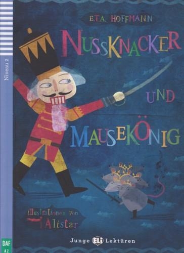 NUSSKNACKER UND MAUSEKÖNIG + CD