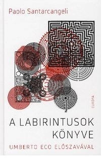 A LABIRINTUSOK KÖNYVE