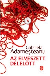 AZ ELVESZETT DÉLELŐTT